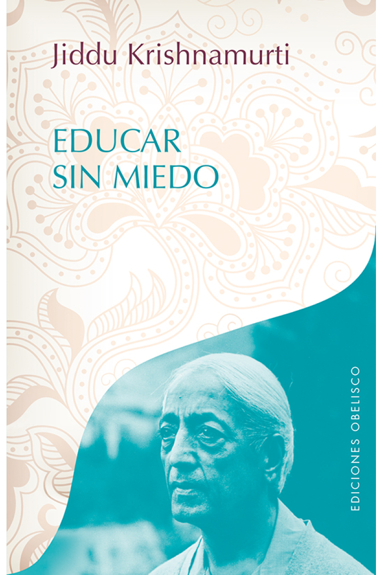 Educar sin miedo