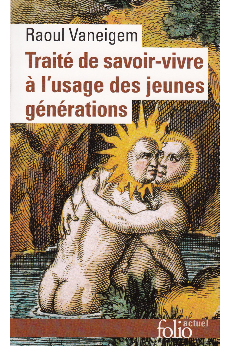 Traité de savoir-vivre à l'usage des jeunes générations (Folio actuel)