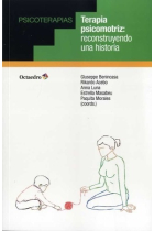 Terapia psicomotriz: reconstruyendo una historia