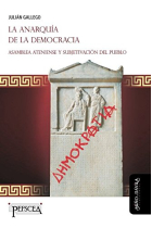 La anarquía de la democracia. Asamblea ateniense y subjetivación del pueblo