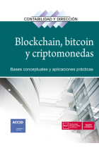 Blockchain, bitcoin y criptomonedas. Bases conceptuales y aplicaciones prácticas