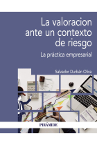 La valoración ante un contexto de riesgo. La práctica empresarial