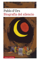 Biografía del silencio