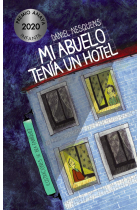 Mi abuelo tenía un hotel (Premio Anaya Infantil 2020)