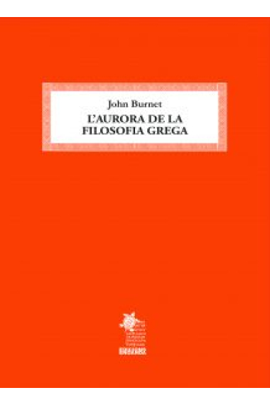 L'aurora de la filosofia grega (Edició en tapa dura)