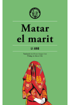 Matar el marit