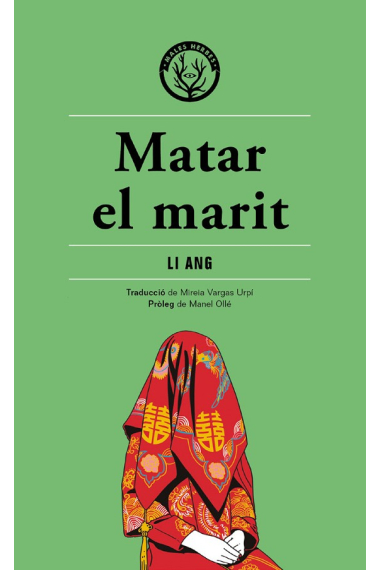 Matar el marit