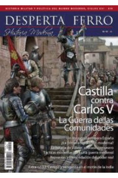 DF Mod.Nº51: Castilla contra Carlos V. La Guerra de las Comunidades (Desperta Ferro)