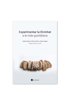 Experimentar la Divinitat a la vida quotidiana