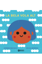 La Bela vola alt