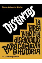 Distintos. La larga lucha de los discapacitados para cambiar la historia