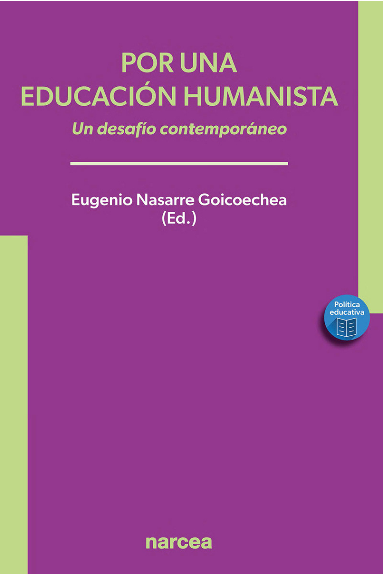 Por una educación humanista. Un desafío contemporáneo