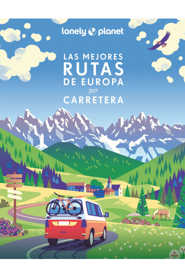 Las mejores rutas de Europa por carretera