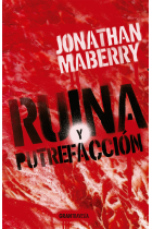 Ruina y putrefacción