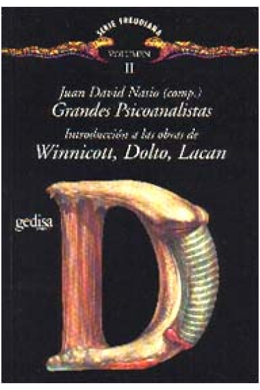 Introducción a las obras de Winnicott, Dolto, Lacan