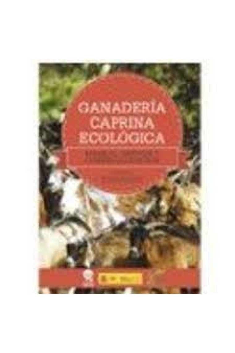 GANADERíA CAPRINA ECOLoGICA