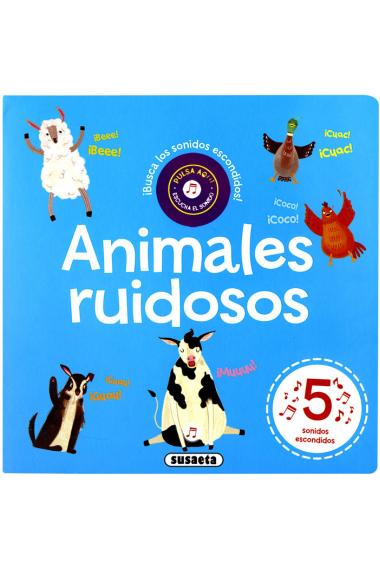 Animales ruidosos