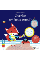 Zorrito no tiene miedo