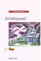 Arriskupean!