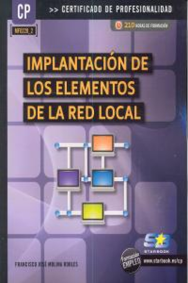 Implantación de los elementos de la red local (MF0220_2)