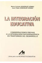 La integración educativa.