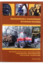 Funcionamiento y mantenimiento de tractores forestales