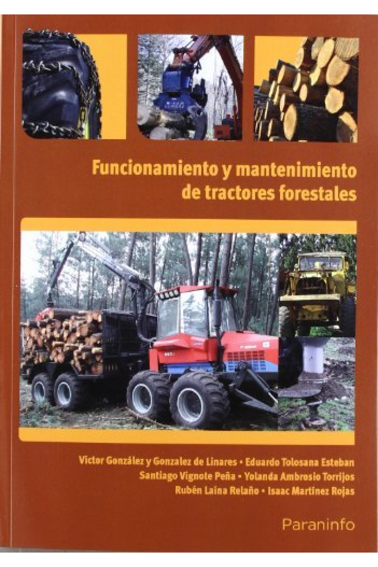 Funcionamiento y mantenimiento de tractores forestales