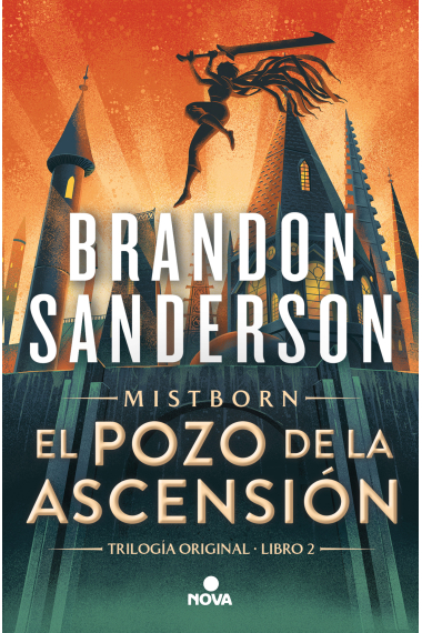 El Pozo de la Ascensión (Nacidos de la Bruma [Mistborn] 2)