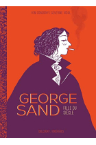 George Sand, fille du siècle