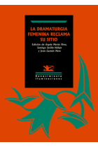 La dramaturgia femenina reclama su sitio