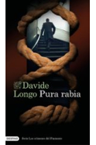 Pura rabia. Serie los crímenes del Piamonte 3