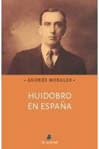 Huidobro en España