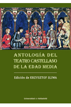 ANTOLOGIA DEL TEATRO CASTELLANO DE LA EDAD MEDIA