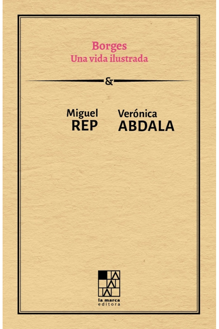 Borges: una vida ilustrada