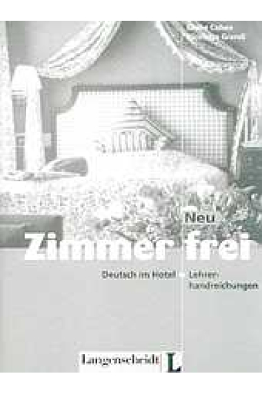 Zimmer frei neu. Deutsch im Hotel. Lehrerhandreichungen