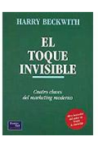 El toque invisible. Cuatro claves del marketing moderno