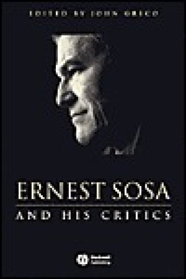 Ernest Sosa and his critics