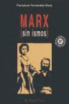 Marx (sin ismos)