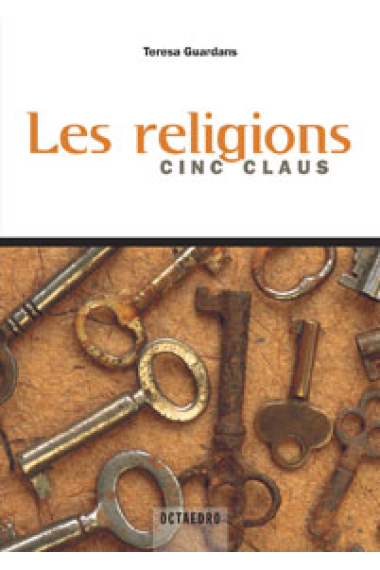 Les religions. Cinc claus