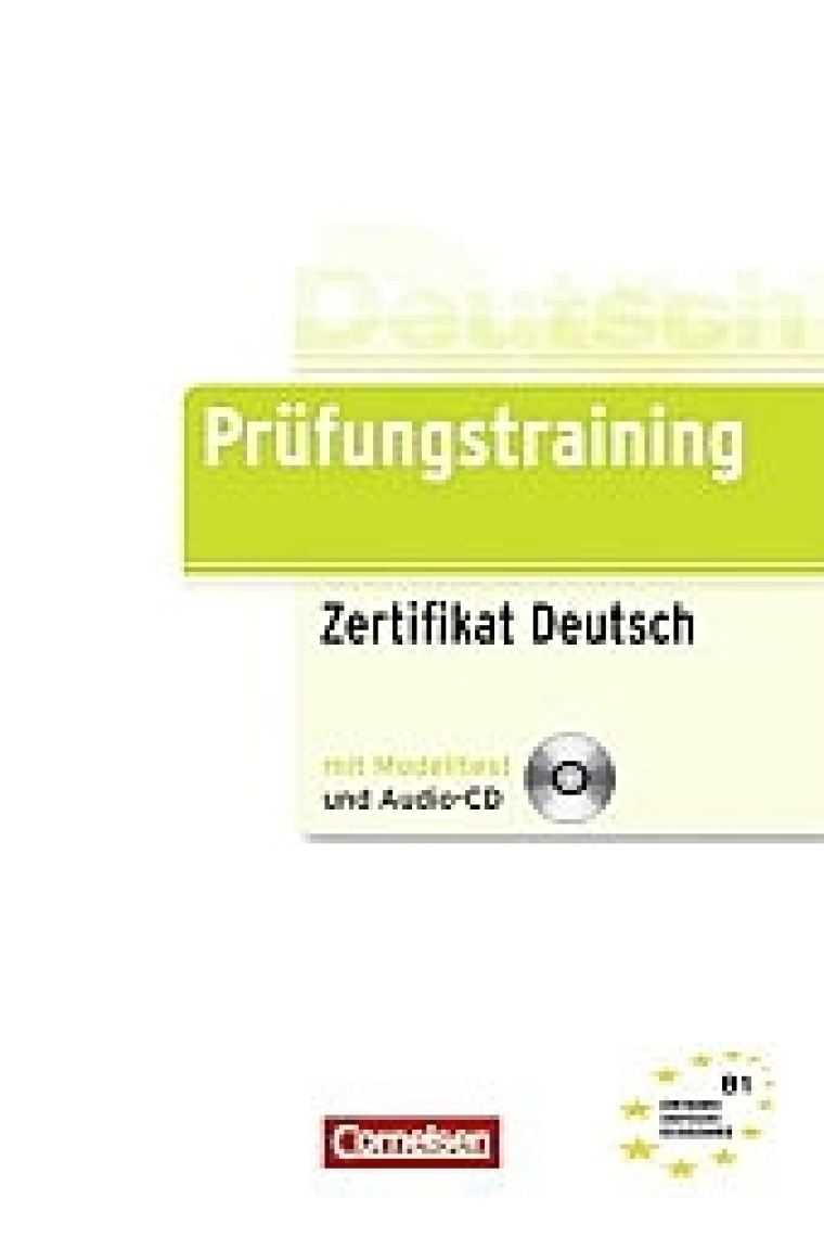 Prüfungstraining Zertifikat Deutsch ( + Audio CD)