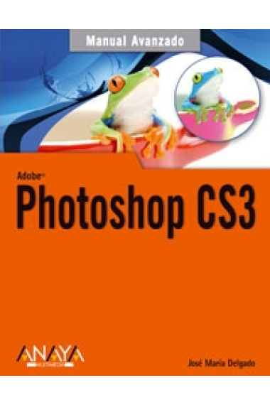 Photoshop CS3. Manuales avanzados