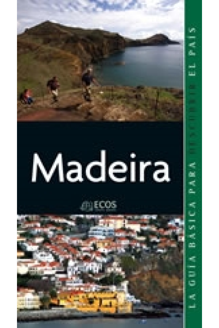 Madeira. Mundo Insólito