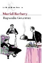 Rapsodia Gourmet (Una golosina)