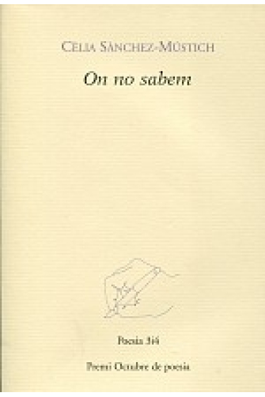 On no sabem (Premi Octubre de poesia 2010)