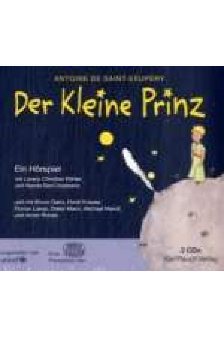 Der Kleine Prinz (Ein Hörspiel)