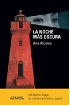 La noche más oscura (Premio Anaya 2011)