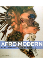 Afro Modern. Viajes a través del Atlántico negro