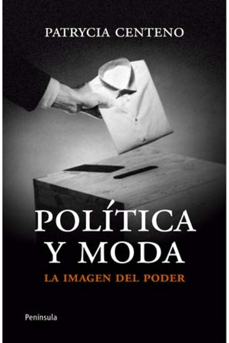 Política y moda. La imagen del poder