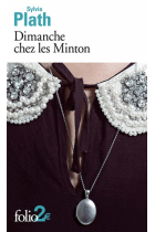 Dimanche chez les Minton et autres nouvelles