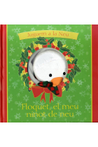 Floquet, el meu ninot de neu!